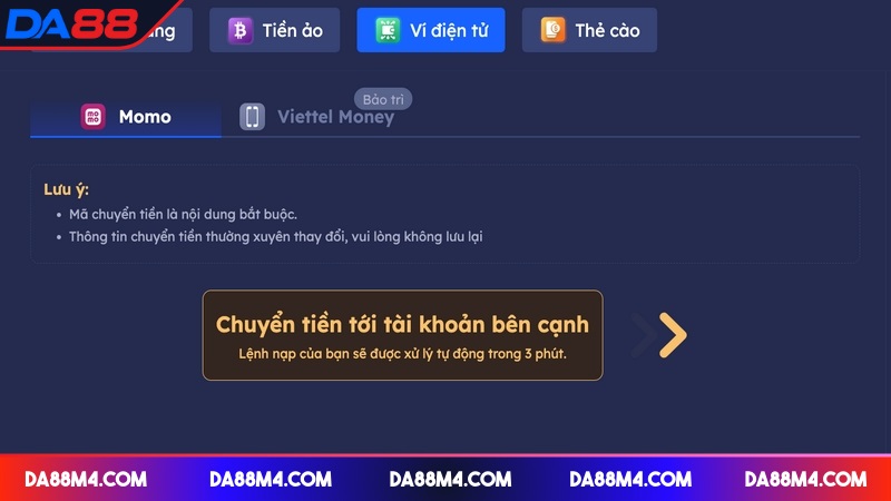 Hướng Dẫn Nạp Tiền DA88 Chi Tiết Giúp Giao Dịch Hiệu Quả DA88 hỗ trợ các ví phổ biến như Momo, Viettel Money