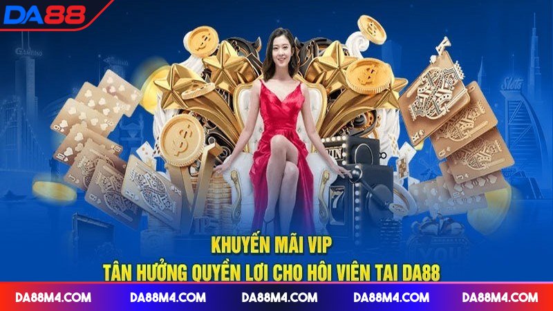 Tổng Hợp Thông Tin Mới Nhất Về Khuyến Mãi DA88 Cho Cược Thủ Khuyến mãi DA88 được quan tâm bởi đông đảo người chơi